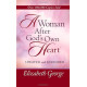 A Woman After God’s Own Heart 