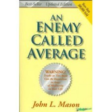 An Enemy called Average 