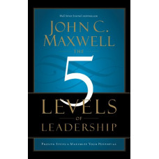 The 5 Levels of Leadership 